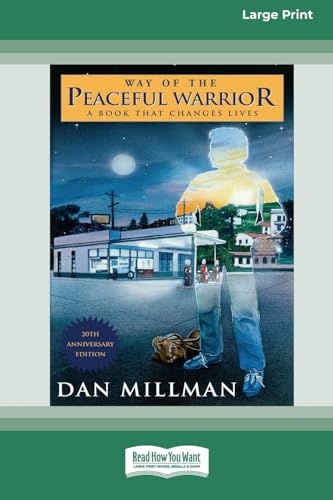 9781442973640: Way of the Peaceful Warrior: A Book that Changes Lives: A Book that Changes Lives (EasyRead Large Edition)