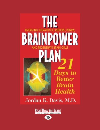 Stock image for The Brainpower Plan (EasyRead Large Edition): 21 Days to Better Brain Health for sale by Revaluation Books