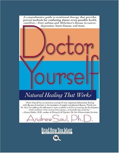 9781442975422: Doctor Yourself (EasyRead Large Bold Edition): Natural Healing That Works