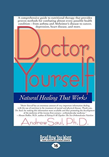 9781442975453: Doctor Yourself: Natural Healing that Works: Natural Healing That Works: Natural Healing That Works (EasyRead Large Edition)