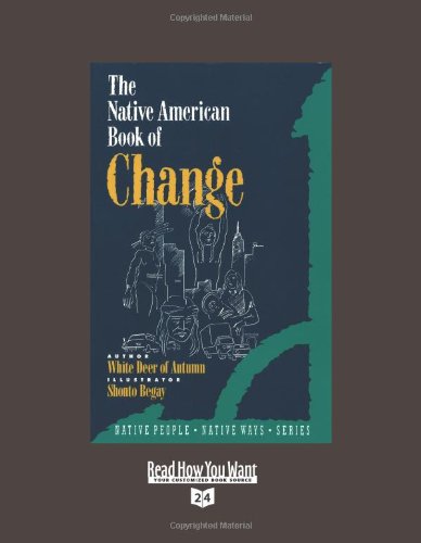 9781442976917: The Native American Book of Change (EasyRead Super Large 24pt Edition)