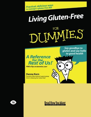 9781442978256: Living Gluten-free for Dummies: Easyread Large Edition