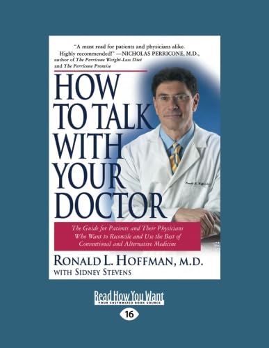 How to Talk to Your Doctor (9781442978461) by Hoffman, Ronald L.