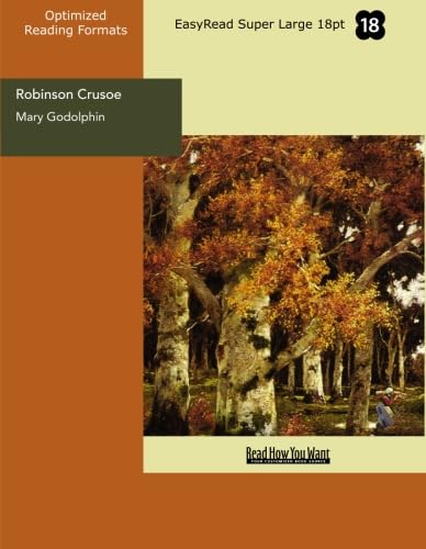 Stock image for Robinson Crusoe (EasyRead Super Large 18pt Edition): In Words of One Syllable for sale by Revaluation Books