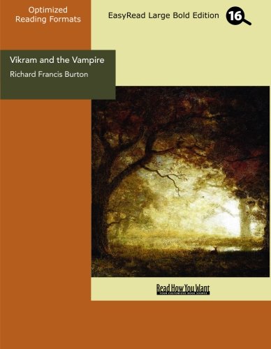 Vikram and the Vampire (EasyRead Large Bold Edition) (9781442981188) by Francis Burton, Richard