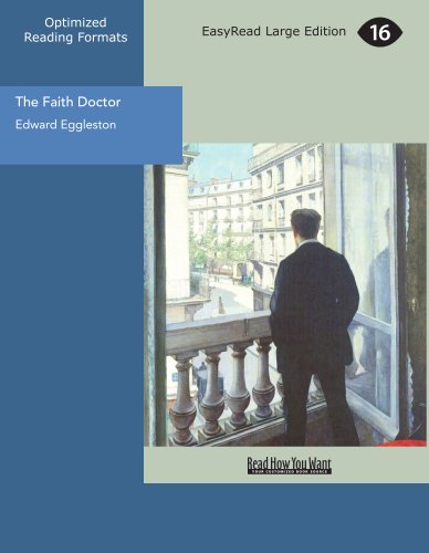 The Faith Doctor: A Story of New York (9781442982529) by Eggleston, Edward