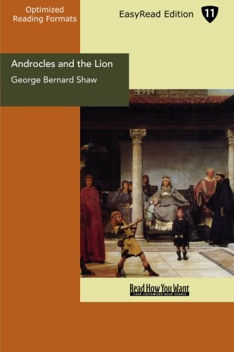 Androcles and the Lion (EasyRead Edition) (9781442982635) by Bernard Shaw, George