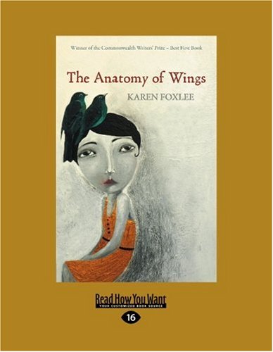 9781442985407: The Anatomy of Wings (EasyRead Large Edition)