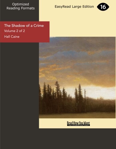The Shadow of a Crime (Volume 2 of 2): A Cumbrain Romance (9781442985476) by Unknown Author
