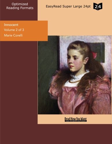 Innocent (Volume 2 of 3) (EasyRead Super Large 24pt Edition): Her Fancy and His Fact (9781442986299) by [???]