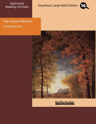 The Human Machine (EasyRead Large Bold Edition) (9781442986992) by Bennett, Arnold