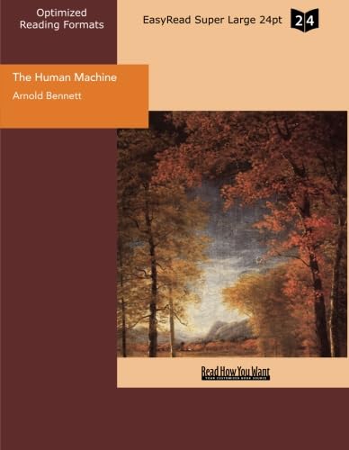 The Human Machine (EasyRead Super Large 24pt Edition) (9781442987234) by Bennett, Arnold