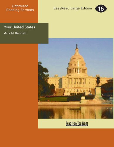Your United States: Impressions of a First Visit (9781442988590) by Bennett, Arnold
