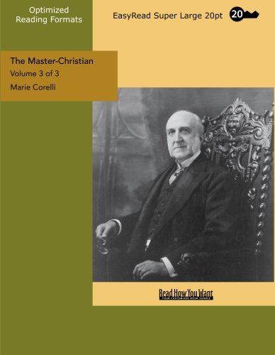 The Master-Christian (Volume 3 of 3) (EasyRead Super Large 20pt Edition) (9781442989795) by [???]
