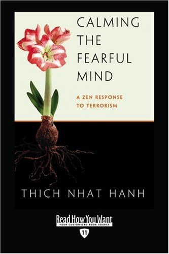 Calming the Fearful Mind: Easyread Edition (9781442994669) by Nhat Hanh, Thich