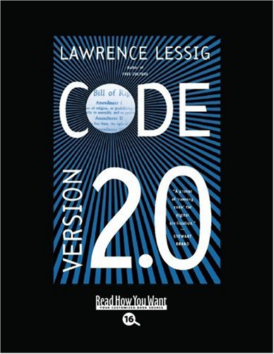 Code: Version 2.0: Easyread Large Bold Edition (9781442996328) by Lessig, Lawrence