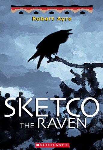 9781443100441: Sketco the Raven