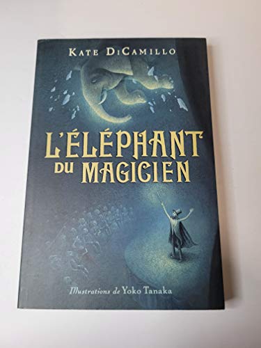 Stock image for L' ?l?phant Du Magicien (French Edition) for sale by SecondSale