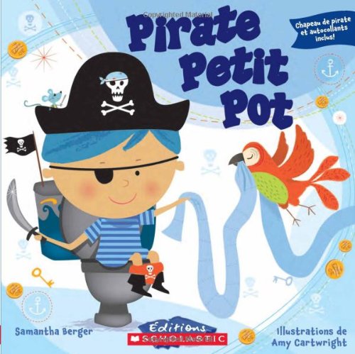 Stock image for Pirate Petit Pot (French Edition) for sale by HPB-Ruby