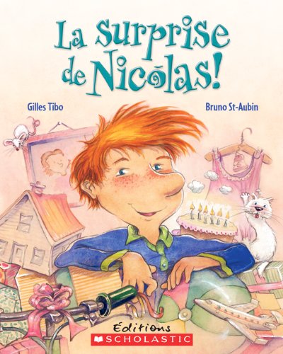 Beispielbild fr La Surprise de Nicolas zum Verkauf von Better World Books