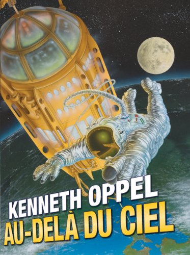 Stock image for Au-Del Du Ciel (Fils Du Ciel) (French Edition) for sale by GF Books, Inc.