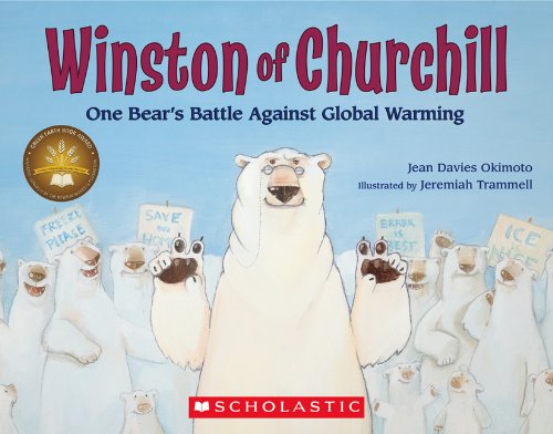 Beispielbild fr Winston of Churchill : One Bear's Battle Against Global Warming zum Verkauf von Better World Books