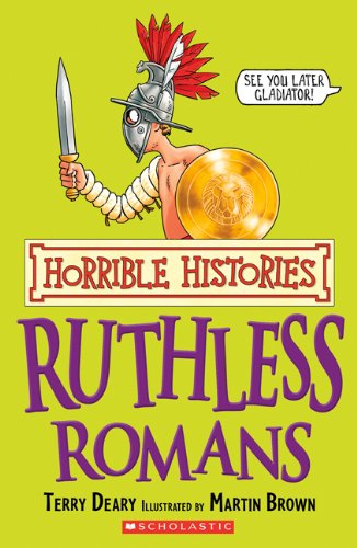Beispielbild fr Horrible Histories: Ruthless Romans zum Verkauf von ThriftBooks-Atlanta