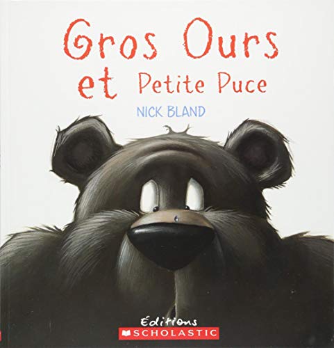 Beispielbild fr Gros Ours et Petite Puce zum Verkauf von Better World Books