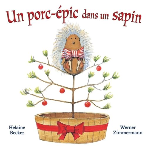 Stock image for Porc- pic Dans un Sapin for sale by Better World Books: West