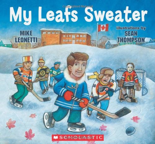 9781443107433: My Leafs Sweater
