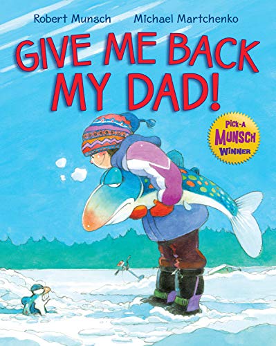 Beispielbild fr Give Me Back My Dad! zum Verkauf von Better World Books: West
