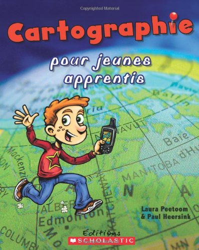 Stock image for Cartographie Pour Jeunes Apprentis (French Edition) for sale by Irish Booksellers