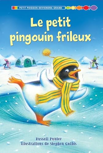 Beispielbild fr Le Petit Pingouin Frileux zum Verkauf von ThriftBooks-Atlanta