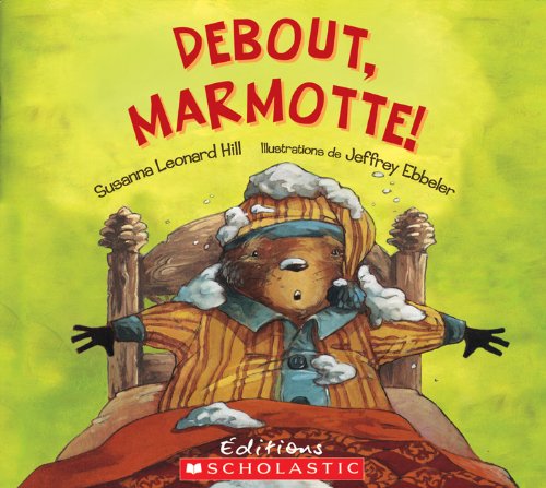 Stock image for Debout, Marmotte! for sale by Better World Books