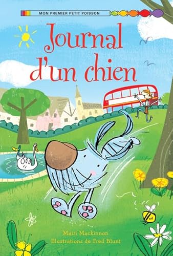 9781443111768: Journal d'Un Chien (Mon Premier Petit Poisson)