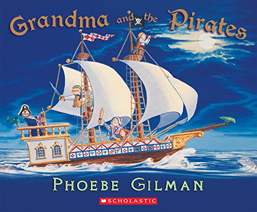 Imagen de archivo de Grandma and the Pirates a la venta por ThriftBooks-Dallas