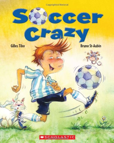 Beispielbild fr Soccer Crazy zum Verkauf von -OnTimeBooks-