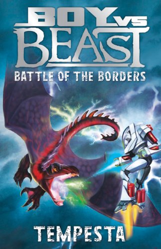 Beispielbild fr Boy vs. Beast: Battle of the Borders: Tempesta zum Verkauf von GF Books, Inc.