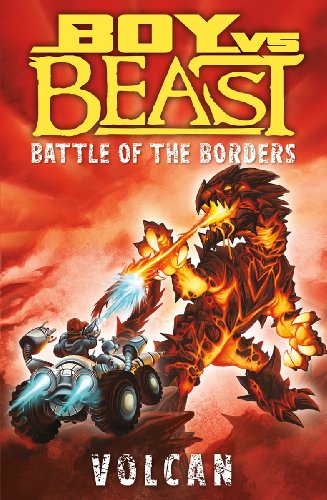 9781443119054: Boy vs. Beast: Battle of the Borders: Volcan