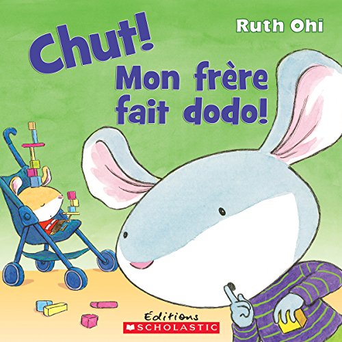 Stock image for Chut! Mon Frre Fait Dodo for sale by Better World Books
