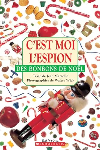 9781443120098: C'Est Moi l'Espion Des Bonbons de No?l