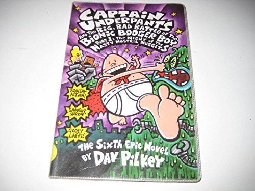 Stock image for Captain Underpants and the Big Bad Battle of the Bionic Booger Boy, Part 1 (Special Value Edition): The Sixth Epic Novel for sale by ThriftBooks-Dallas