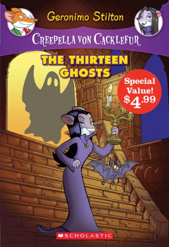 9781443121231: Creepella Von Cacklefur #1: The Thirteen Ghosts (Special Value)