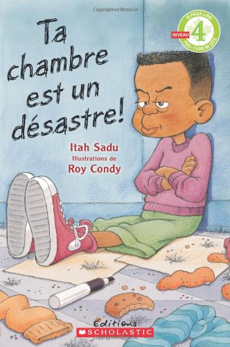 Imagen de archivo de Ta Chambre Est un Dsastre! a la venta por Better World Books