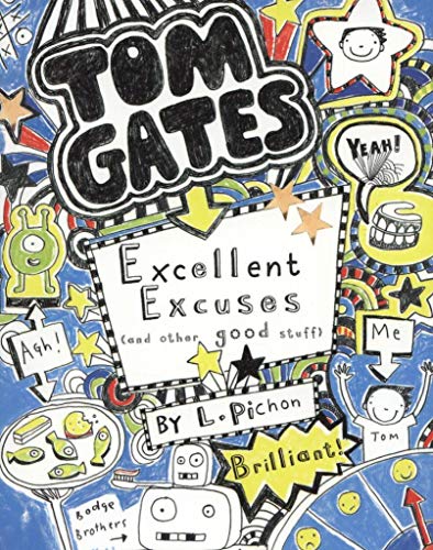 Imagen de archivo de Tom Gates - Excellent Excuses (And Other Good Stuff) a la venta por Better World Books: West