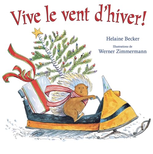 9781443124546: Vive Le Vent d'Hiver!