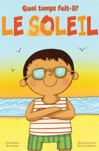 9781443125321: Quel Temps Fait-Il? Le Soleil (French Edition)