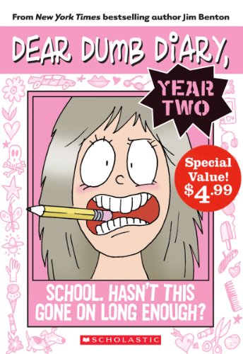 Imagen de archivo de Dear Dumb Diary Year Two #1: School. Hasnt This Gone on Long Enough? (Special Value Edition) a la venta por Zoom Books Company