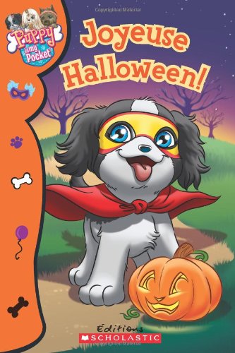 Beispielbild fr Puppy in My Pocket : Joyeuse Halloween zum Verkauf von Better World Books