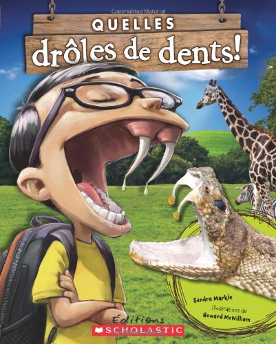 Stock image for Quelles Dr?les de Dents! for sale by ThriftBooks-Atlanta